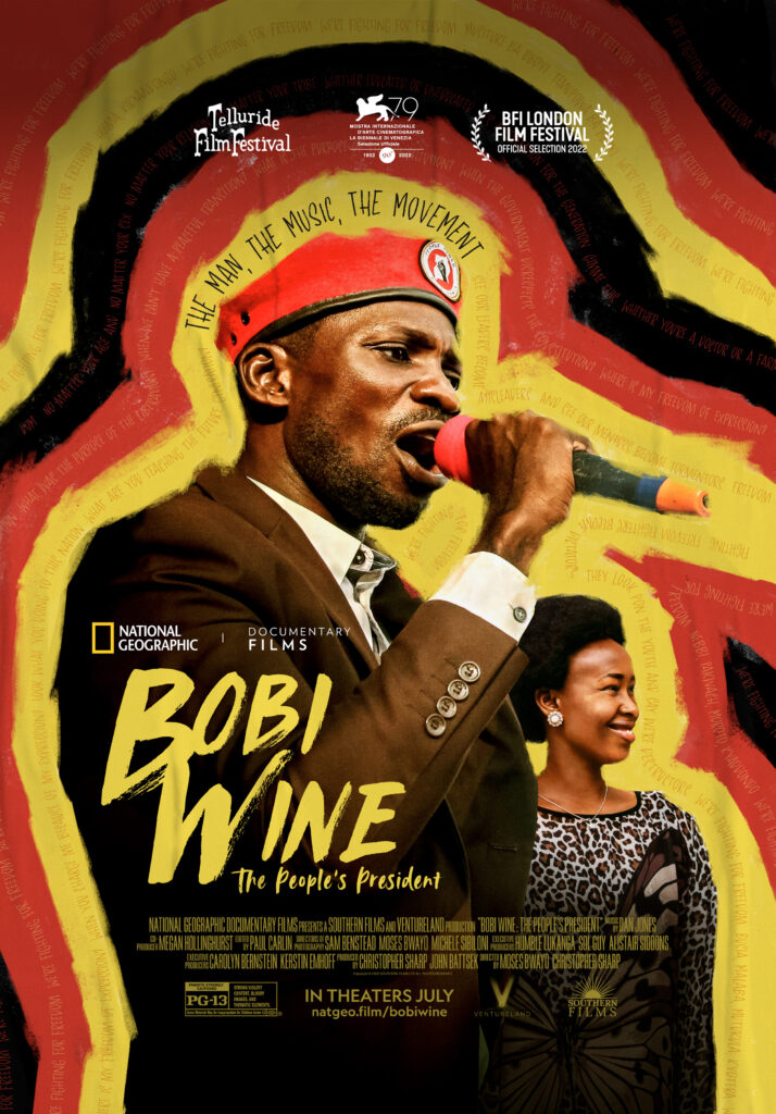 Bobi Wine_Key Art_In Theaters July